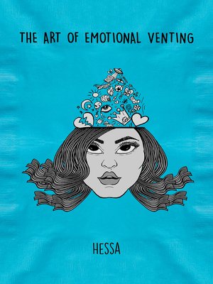cover image of The Art of Emotional Venting
